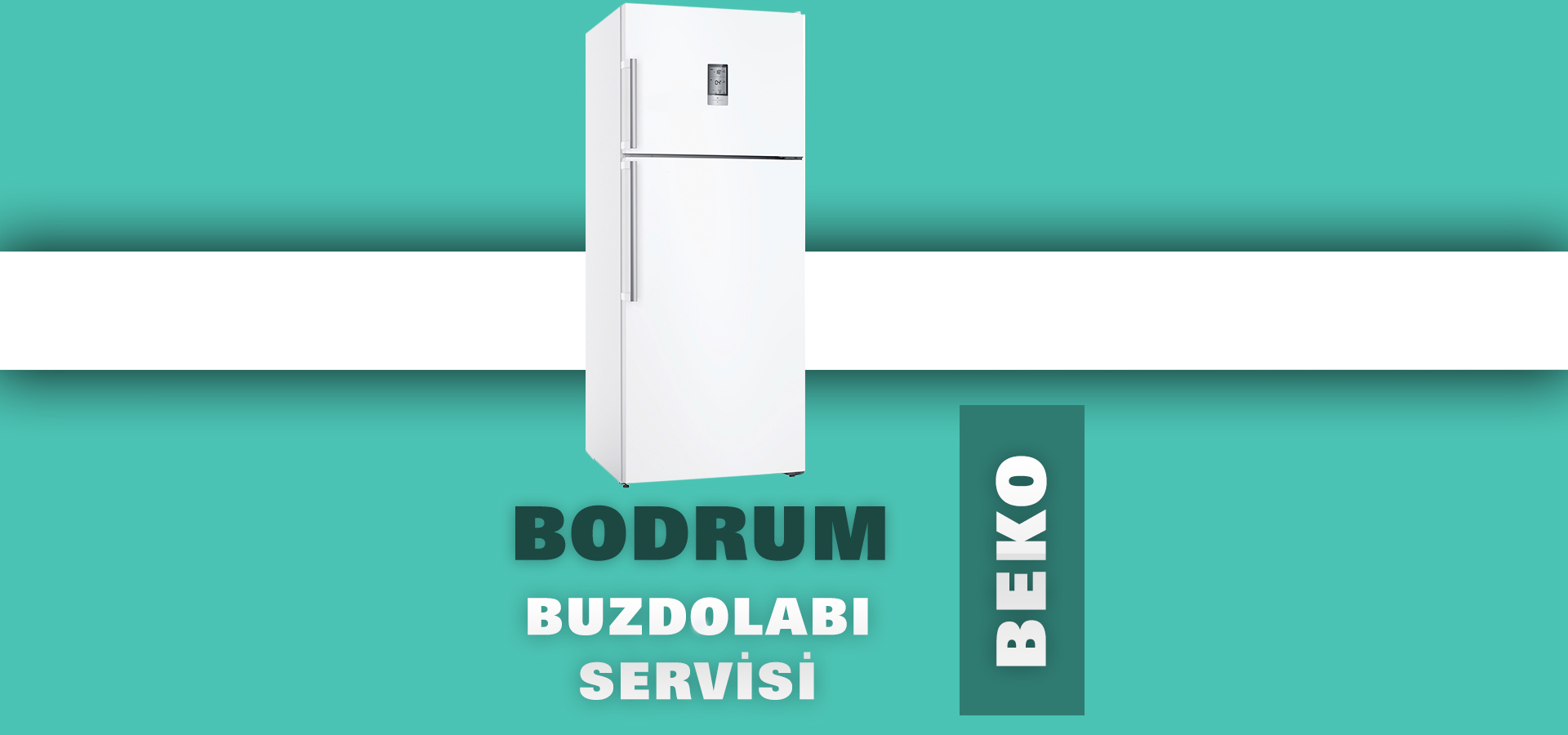 Bodrum Beko Buzdolabı Servisi