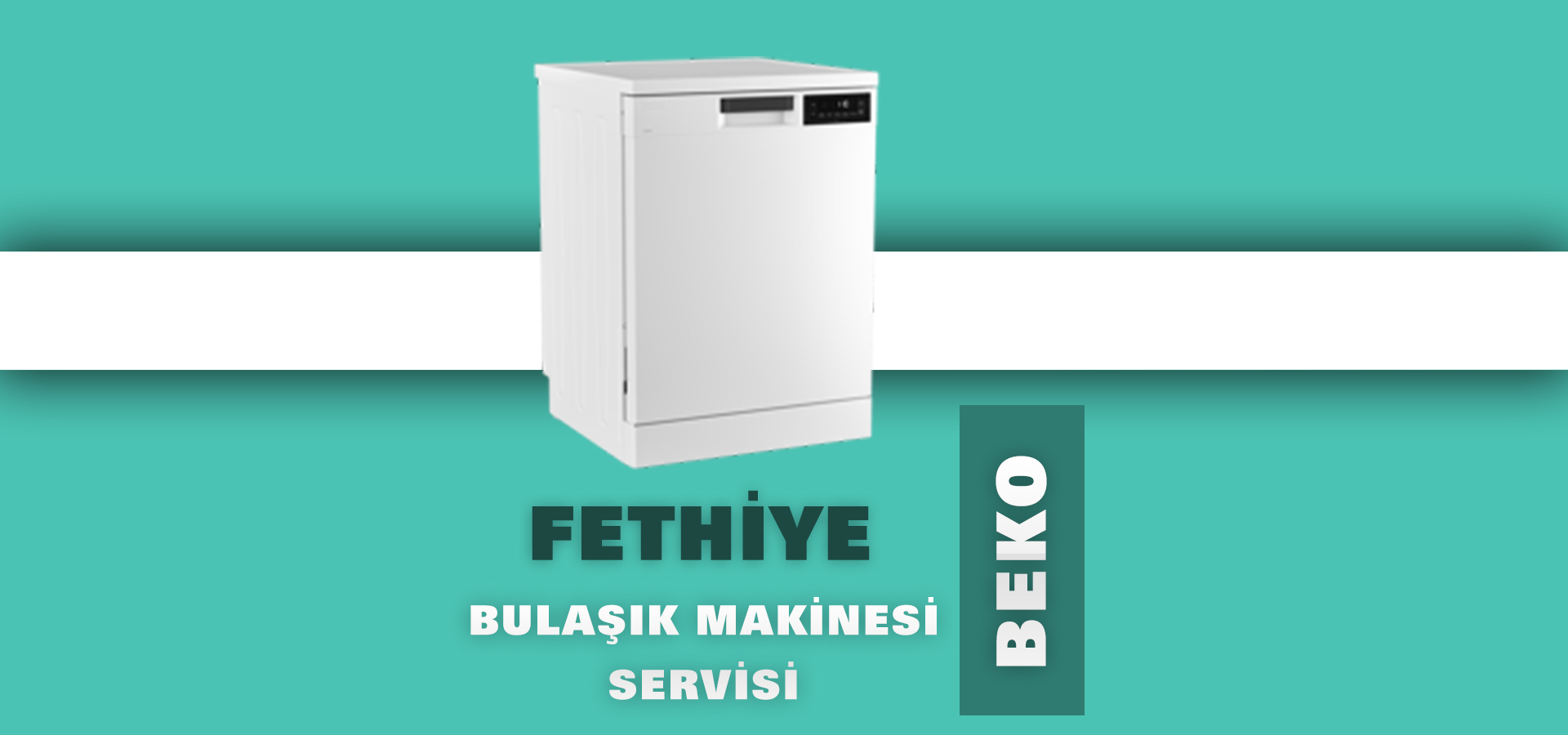 Fethiye Beko Bulaşık Makinesi Servisi
